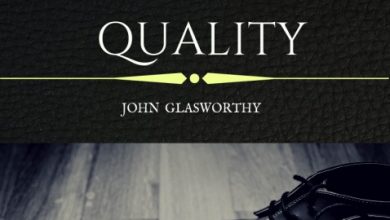 Quality by John Glasworthy