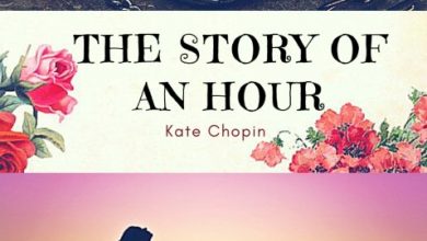 Summary and Analysis of The Story of an Hour by Kate Chopin