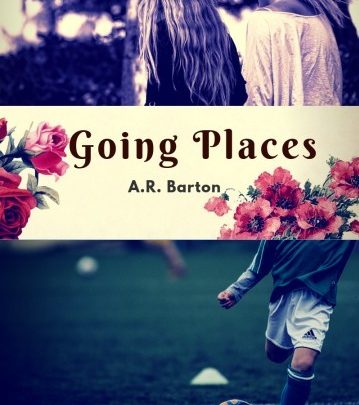 Going Places by A. R. Barton | Summary and Analysis – Litbug